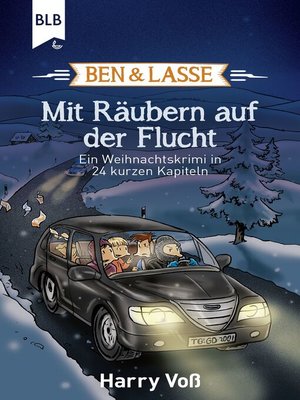 cover image of Ben und Lasse--Mit Räubern auf der Flucht